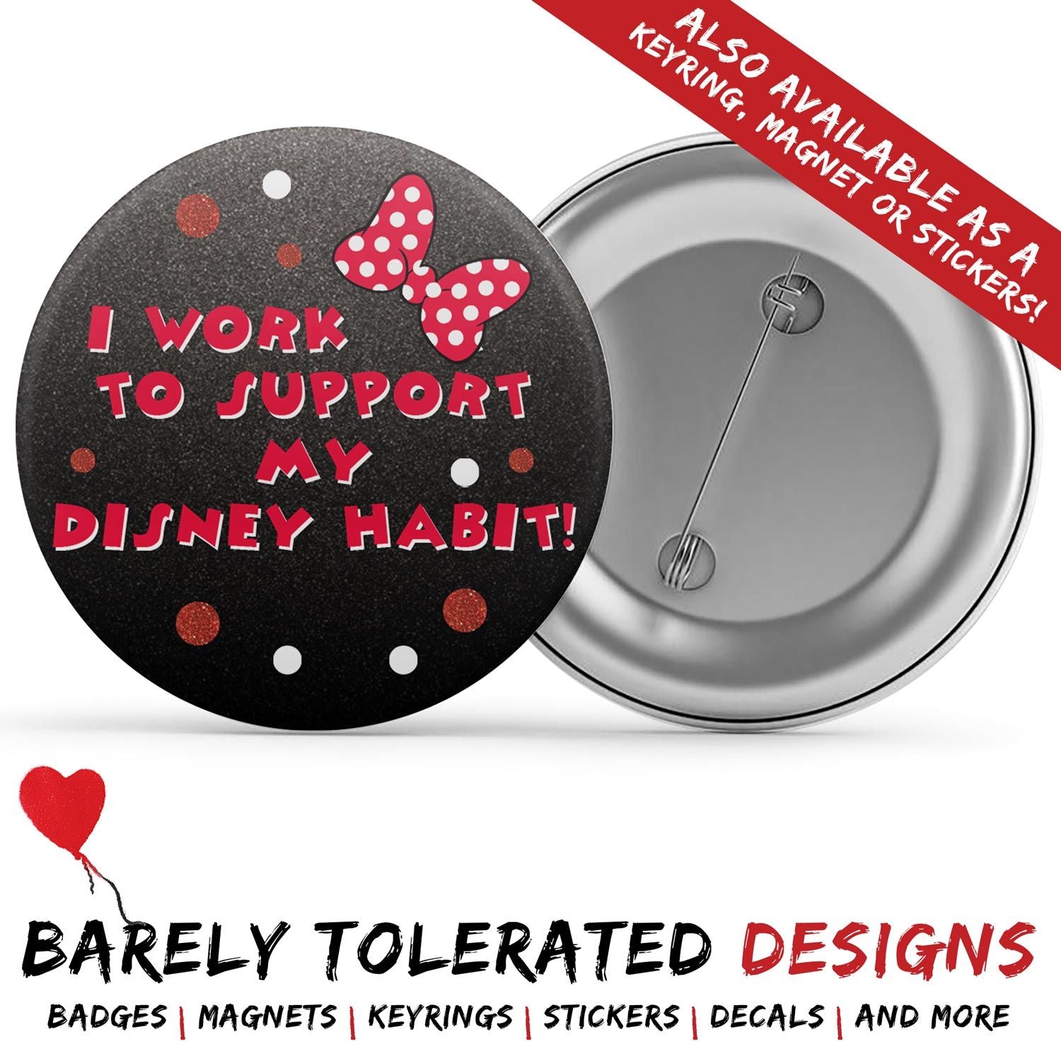 I Work To Support My Disney Habit Image