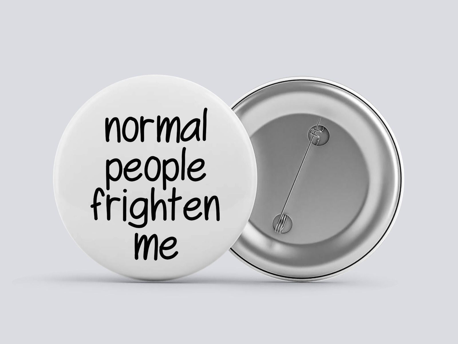Normal People Frighten Me Image