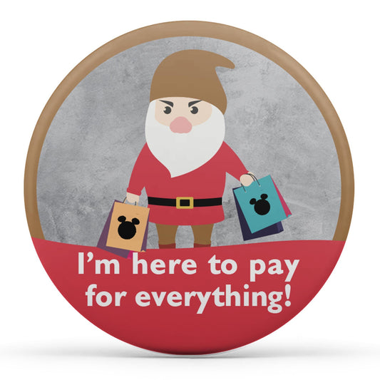 I'm Here To Pay For Everything Image