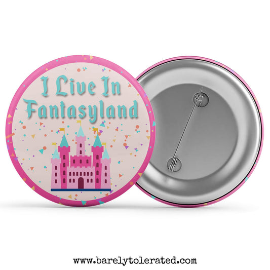 I Live In FantasyLand Image