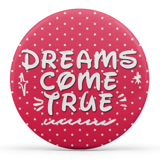 Dreams Come True Image