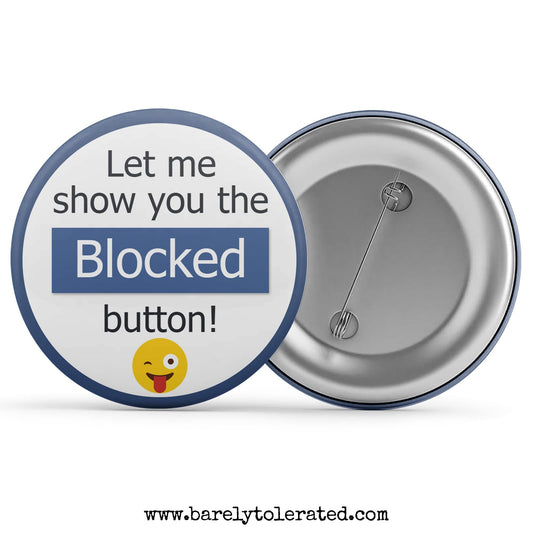 Let Me Show You The Blocked Button Image