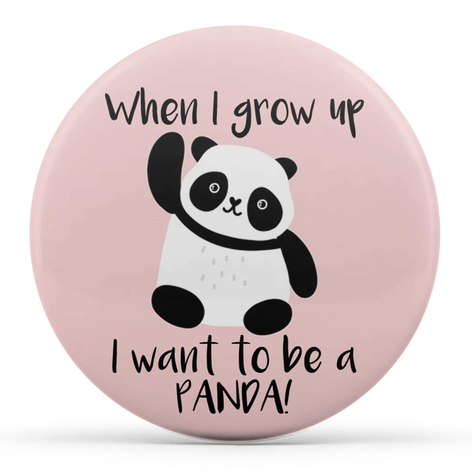 When I Grow Up, I Want To Be A Panda Image