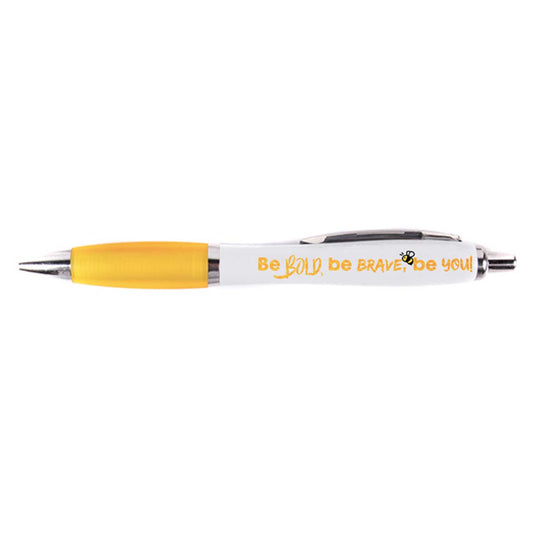 Be Bold, Be Brave, Be You Pen