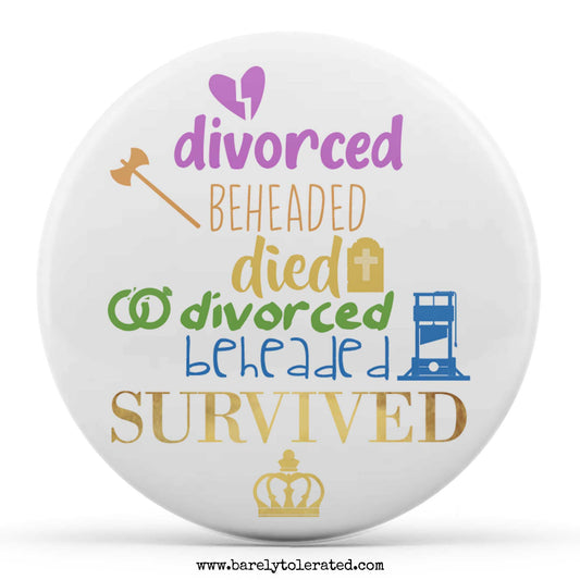 Divorced Beheaded Died