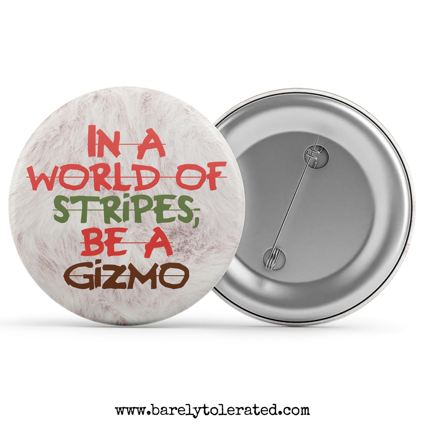 In A World Of Stripes, Be A Gizmo