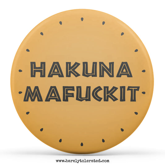 Hakuna Mafuckit