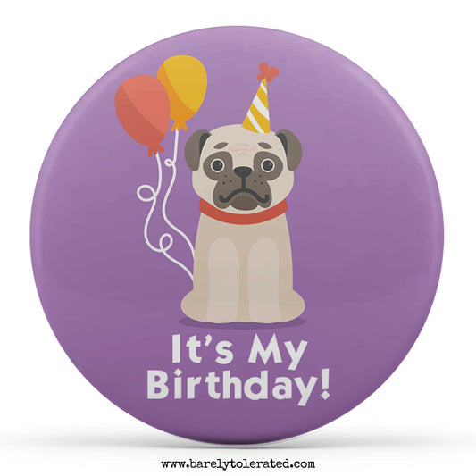 It's My Birthday - Pug with Balloons