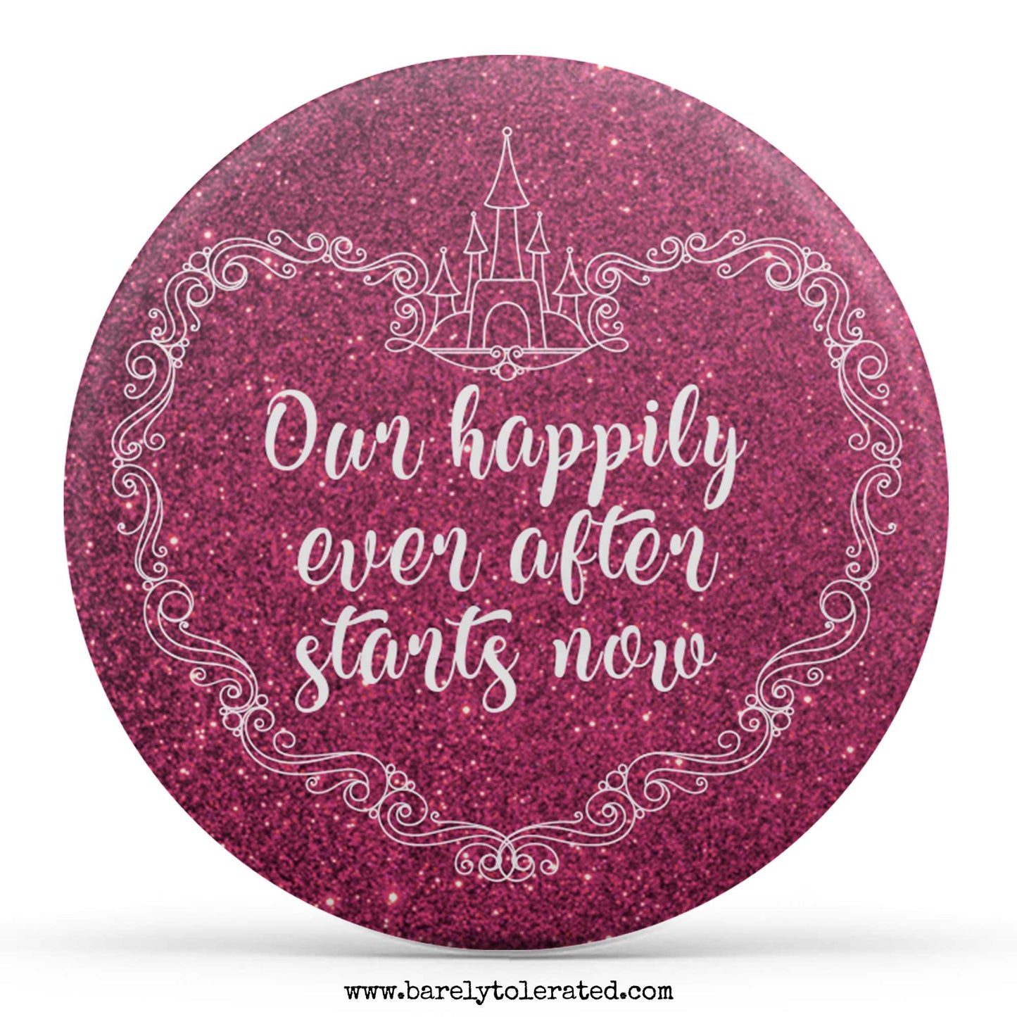 Our Happily Ever After Starts Now