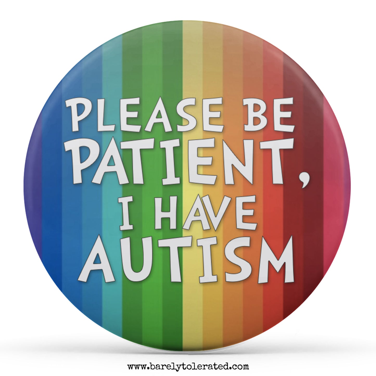 Please Be Patient, I Have Autism