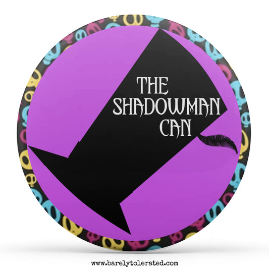 The Shadowman Can