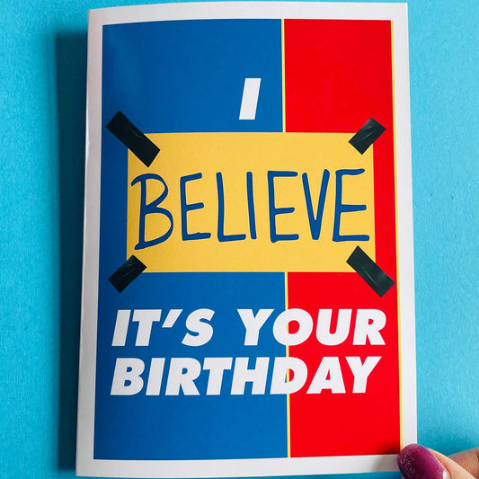 Believe Sign Birthday Card